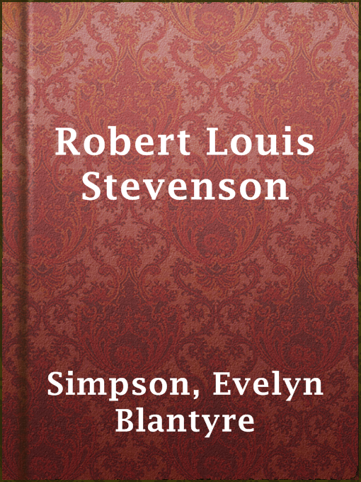 Title details for Robert Louis Stevenson by Evelyn Blantyre Simpson - Available